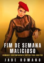 Fim de Semana Malicioso