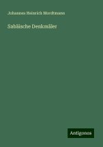 Sabäische Denkmäler