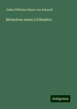 Memoiren eines Livländers
