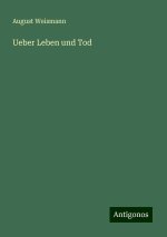 Ueber Leben und Tod