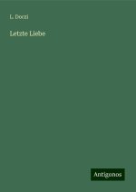 Letzte Liebe
