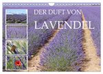 Der Duft von Lavendel (Wandkalender 2026 DIN A4 quer), CALVENDO Monatskalender