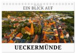 Ein Blick auf Ueckermünde (Tischkalender 2026 DIN A5 quer), CALVENDO Monatskalender