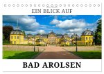 Ein Blick auf Bad Arolsen (Tischkalender 2026 DIN A5 quer), CALVENDO Monatskalender