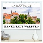 Ein Blick auf die Hansestadt Warburg (hochwertiger Premium Wandkalender 2026 DIN A2 quer), Kunstdruck in Hochglanz