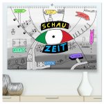 SchauZeit (hochwertiger Premium Wandkalender 2026 DIN A2 quer), Kunstdruck in Hochglanz