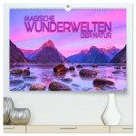 Magische Wunderwelten der Natur (hochwertiger Premium Wandkalender 2026 DIN A2 quer), Kunstdruck in Hochglanz
