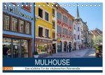 Mulhouse - Das südliche Tor der elsässischen Weinstraße (Tischkalender 2026 DIN A5 quer), CALVENDO Monatskalender