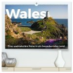Wales - Eine spektakuläre Reise in ein bezauberndes Land. (hochwertiger Premium Wandkalender 2026 DIN A2 quer), Kunstdruck in Hochglanz