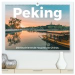 Peking - Die faszinierende Hauptstadt Chinas. (hochwertiger Premium Wandkalender 2026 DIN A2 quer), Kunstdruck in Hochglanz