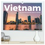 Vietnam - Das beeindruckende Land am Pazifik. (hochwertiger Premium Wandkalender 2026 DIN A2 quer), Kunstdruck in Hochglanz