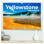 Yellowstone Nationalpark - Eine wundervolle Reise. (hochwertiger Premium Wandkalender 2026 DIN A2 quer), Kunstdruck in Hochglanz