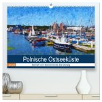 Polnische Ostseeküste - Gemalt von Swinemünde bis Danzig (hochwertiger Premium Wandkalender 2026 DIN A2 quer), Kunstdruck in Hochglanz