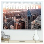 Philadelphia - The Birthplace of America (hochwertiger Premium Wandkalender 2026 DIN A2 quer), Kunstdruck in Hochglanz