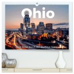 Ohio - Eine Reise durch den Buckeye State (hochwertiger Premium Wandkalender 2026 DIN A2 quer), Kunstdruck in Hochglanz