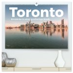 Toronto - Einblicke in eine großartige Stadt. (hochwertiger Premium Wandkalender 2026 DIN A2 quer), Kunstdruck in Hochglanz