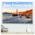 San Francisco - Die Heimat der Golden Gate Bridge. (hochwertiger Premium Wandkalender 2026 DIN A2 quer), Kunstdruck in Hochglanz