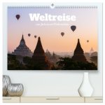 Weltreise - eine Jahr durch Kulturstätten (hochwertiger Premium Wandkalender 2026 DIN A2 quer), Kunstdruck in Hochglanz
