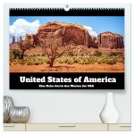 United States of America - Eine Reise durch den Westen der USA (hochwertiger Premium Wandkalender 2026 DIN A2 quer), Kunstdruck in Hochglanz