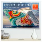 Kreuzfahrtschiffe - die Welt erwartet Dich (hochwertiger Premium Wandkalender 2026 DIN A2 quer), Kunstdruck in Hochglanz