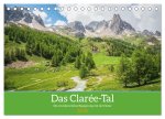Das Clarée-Tal - die wonderschöne Begegnung mit der Natur (Tischkalender 2026 DIN A5 quer), CALVENDO Monatskalender