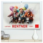 Lustiges Rentner Leben (hochwertiger Premium Wandkalender 2026 DIN A2 quer), Kunstdruck in Hochglanz