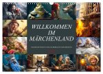 Willkommen im Märchenland (Wandkalender 2026 DIN A3 quer), CALVENDO Monatskalender