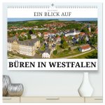 Ein Blick auf Büren in Westfalen (hochwertiger Premium Wandkalender 2026 DIN A2 quer), Kunstdruck in Hochglanz
