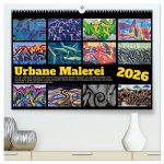 Urbane Malerei (hochwertiger Premium Wandkalender 2026 DIN A2 quer), Kunstdruck in Hochglanz