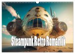 Steampunk Retro Romantik (Wandkalender 2026 DIN A3 quer), CALVENDO Monatskalender