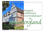 Burgen, Schlösser, Herrenhäuser im Weserbergland (Tischkalender 2026 DIN A5 quer), CALVENDO Monatskalender