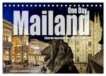 One Day Mailand (Tischkalender 2026 DIN A5 quer), CALVENDO Monatskalender