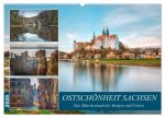 Ostschönheit Sachsen - Das Märchenland der Burgen und Felsen (Wandkalender 2026 DIN A2 quer), CALVENDO Monatskalender