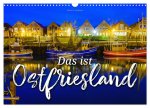 Das ist Ostfriesland (Wandkalender 2026 DIN A3 quer), CALVENDO Monatskalender