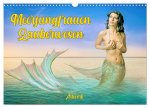 Meerjungfrauen Zauberwesen (Wandkalender 2026 DIN A3 quer), CALVENDO Monatskalender
