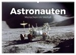 Astronauten - Menschen im Weltall (Wandkalender 2026 DIN A2 quer), CALVENDO Monatskalender