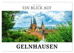 Ein Blick auf Gelnhausen (Wandkalender 2026 DIN A2 quer), CALVENDO Monatskalender