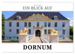 Ein Blick auf Dornum (Wandkalender 2026 DIN A2 quer), CALVENDO Monatskalender
