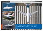 Airliners Air-to-air (Wandkalender 2026 DIN A2 quer), CALVENDO Monatskalender