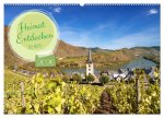 Heimat Entdecken - Die Mosel (Wandkalender 2026 DIN A2 quer), CALVENDO Monatskalender