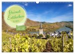 Heimat Entdecken - Die Mosel (Wandkalender 2026 DIN A3 quer), CALVENDO Monatskalender
