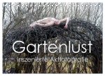 Gartenlust - inszenierte Aktfotografie (Tischkalender 2026 DIN A5 quer), CALVENDO Monatskalender