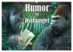 Humor im Dschungel (Wandkalender 2026 DIN A2 quer), CALVENDO Monatskalender