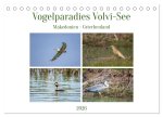 Vogelparadies Volvi-See (Tischkalender 2026 DIN A5 quer), CALVENDO Monatskalender