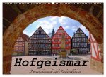 Hofgeismar - Dornröschenstadt und Fachwerkhäuser (Wandkalender 2026 DIN A2 quer), CALVENDO Monatskalender
