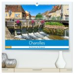 Charolles - Im Herzen des Burgund (hochwertiger Premium Wandkalender 2026 DIN A2 quer), Kunstdruck in Hochglanz