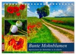 Bunte Mohnblumen - Impressionen der Mohnblüte in Acrylfarbe (Tischkalender 2026 DIN A5 quer), CALVENDO Monatskalender