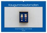 Kaugummiautomaten (Wandkalender 2026 DIN A2 quer), CALVENDO Monatskalender