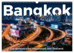 Bangkok - Die spektakuläre Hauptstadt von Thailand. (Wandkalender 2026 DIN A3 quer), CALVENDO Monatskalender