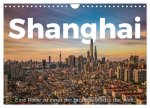 Shanghai - Eine Reise zu einer der größten Städte der Welt. (Wandkalender 2026 DIN A4 quer), CALVENDO Monatskalender
